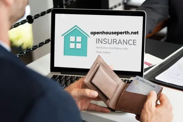 OpenhousePerth.Net Insurance: A Comprehensive Guide